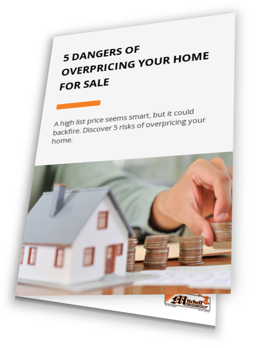 5 Dangers Of Overpricing Your Home for Sale