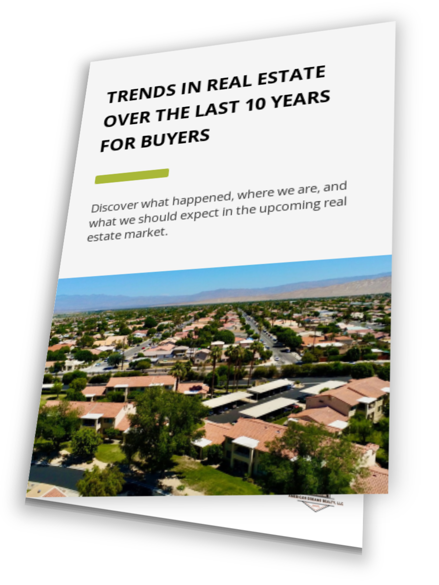 Trends In Real Estate Over The Last 10 Years For Buyers