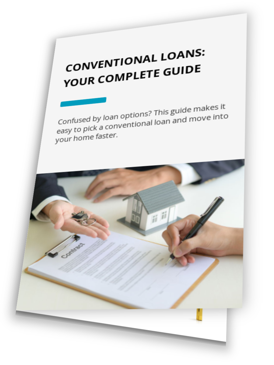 Conventional Loans: Your Complete Guide