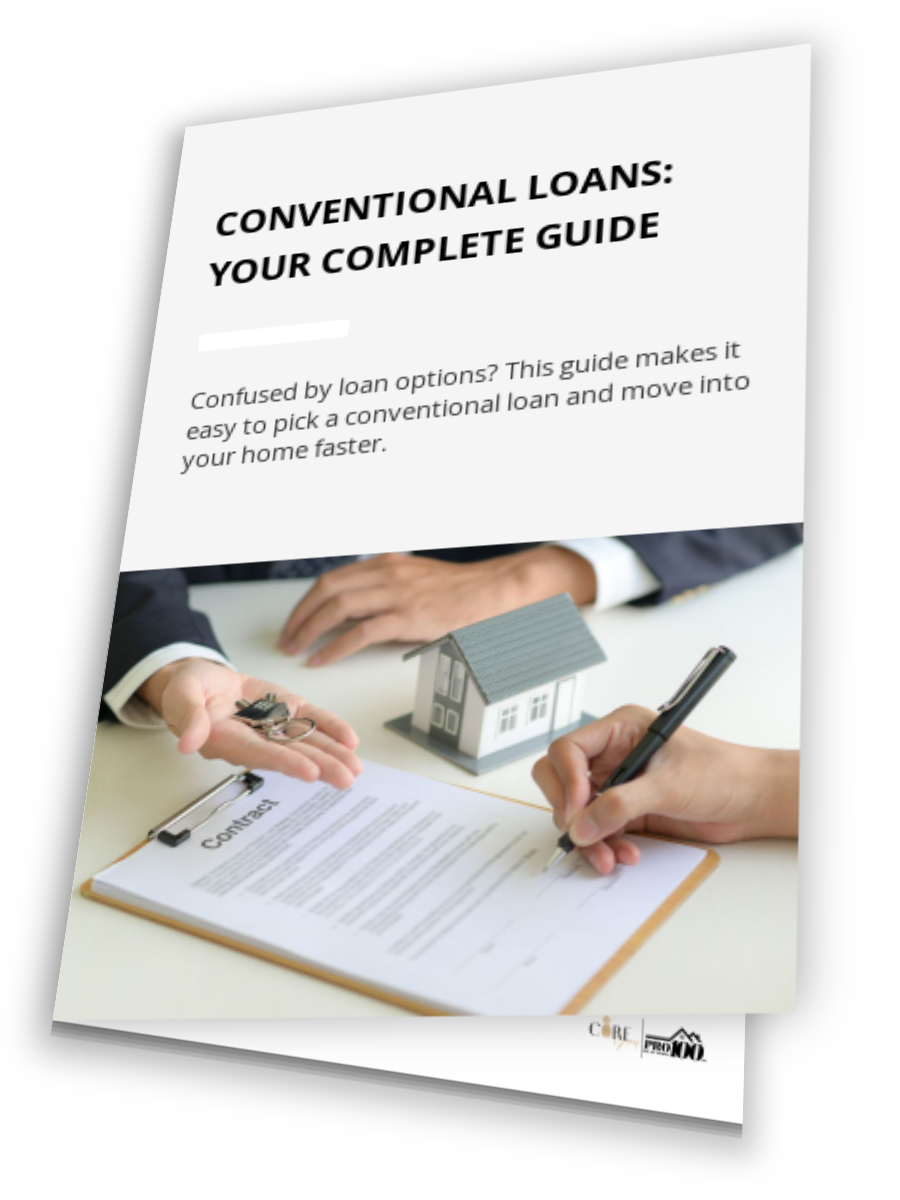 Conventional Loans: Your Complete Guide