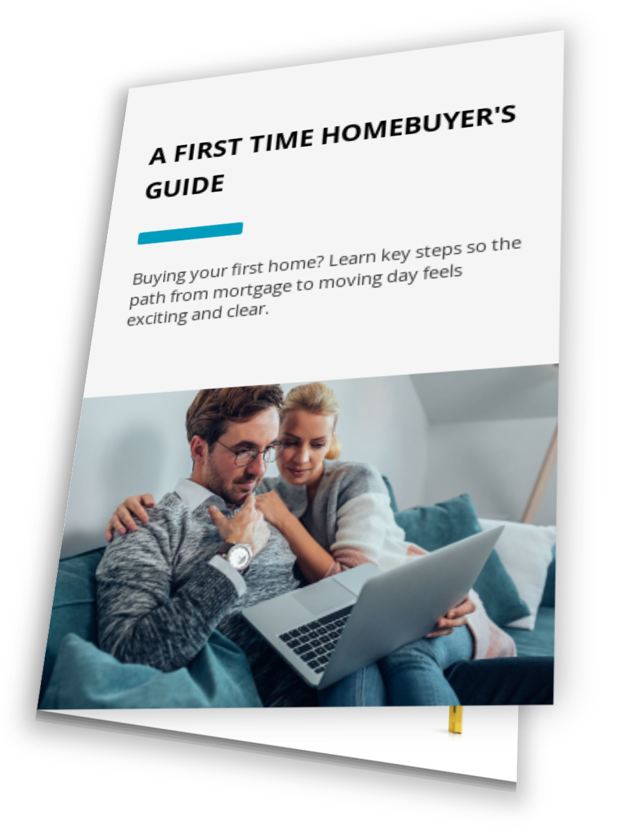 A First Time Homebuyer's Guide