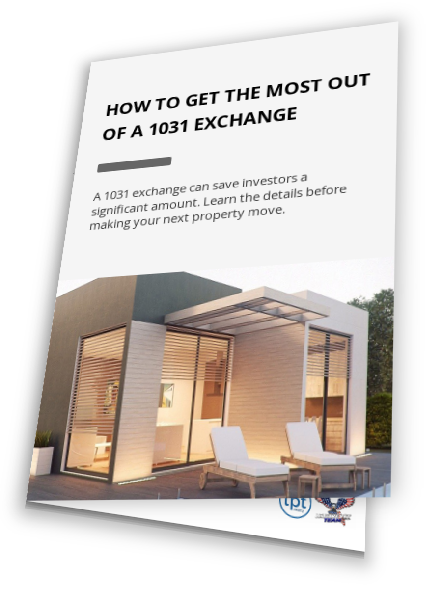 How To Get The Most Out Of A 1031 Exchange