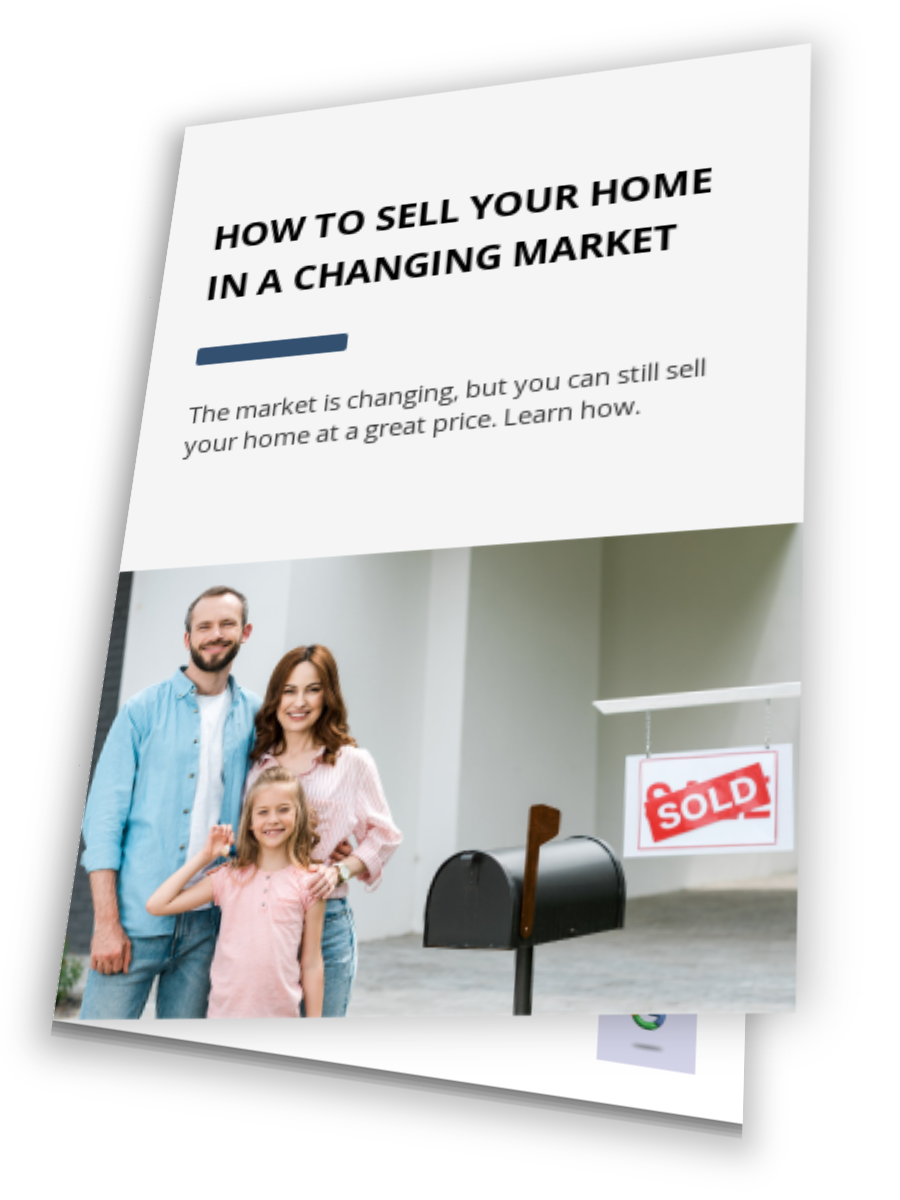 How To Sell Your Home In A Changing Market