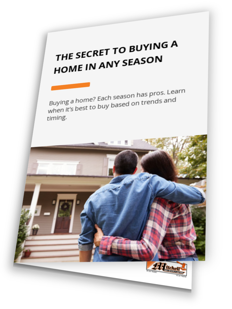 The Secret To Buying A Home In Any Season