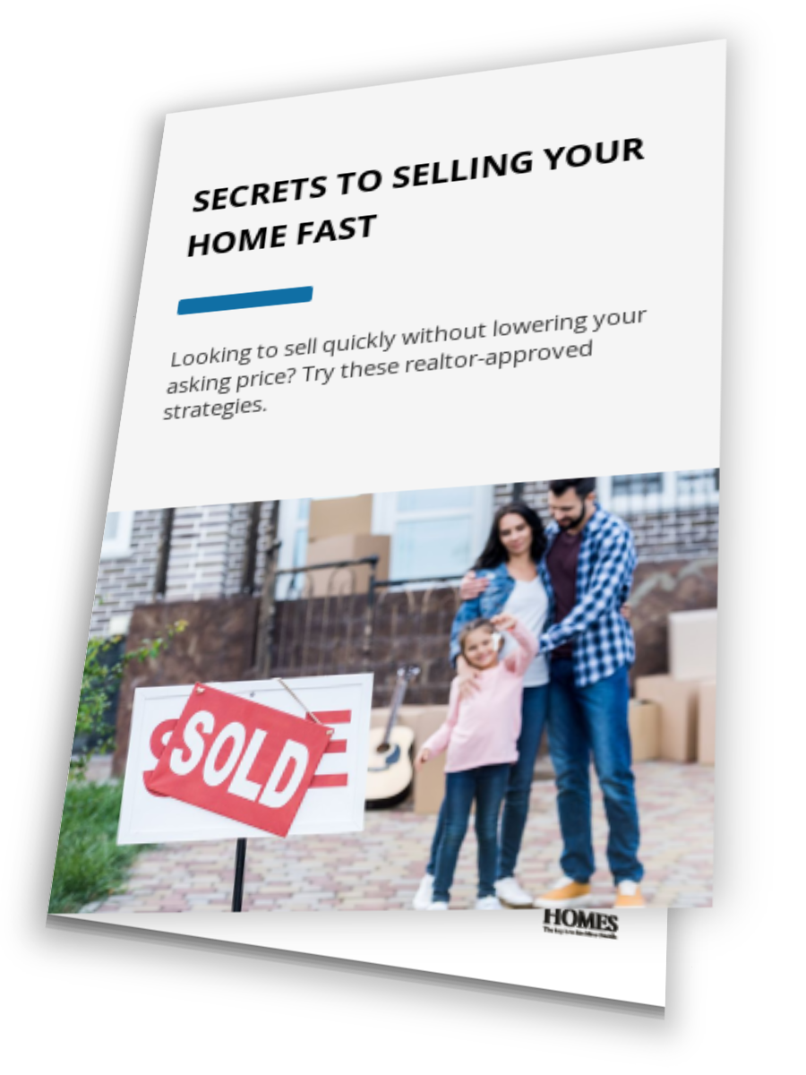 Secrets To Selling Your Home Fast
