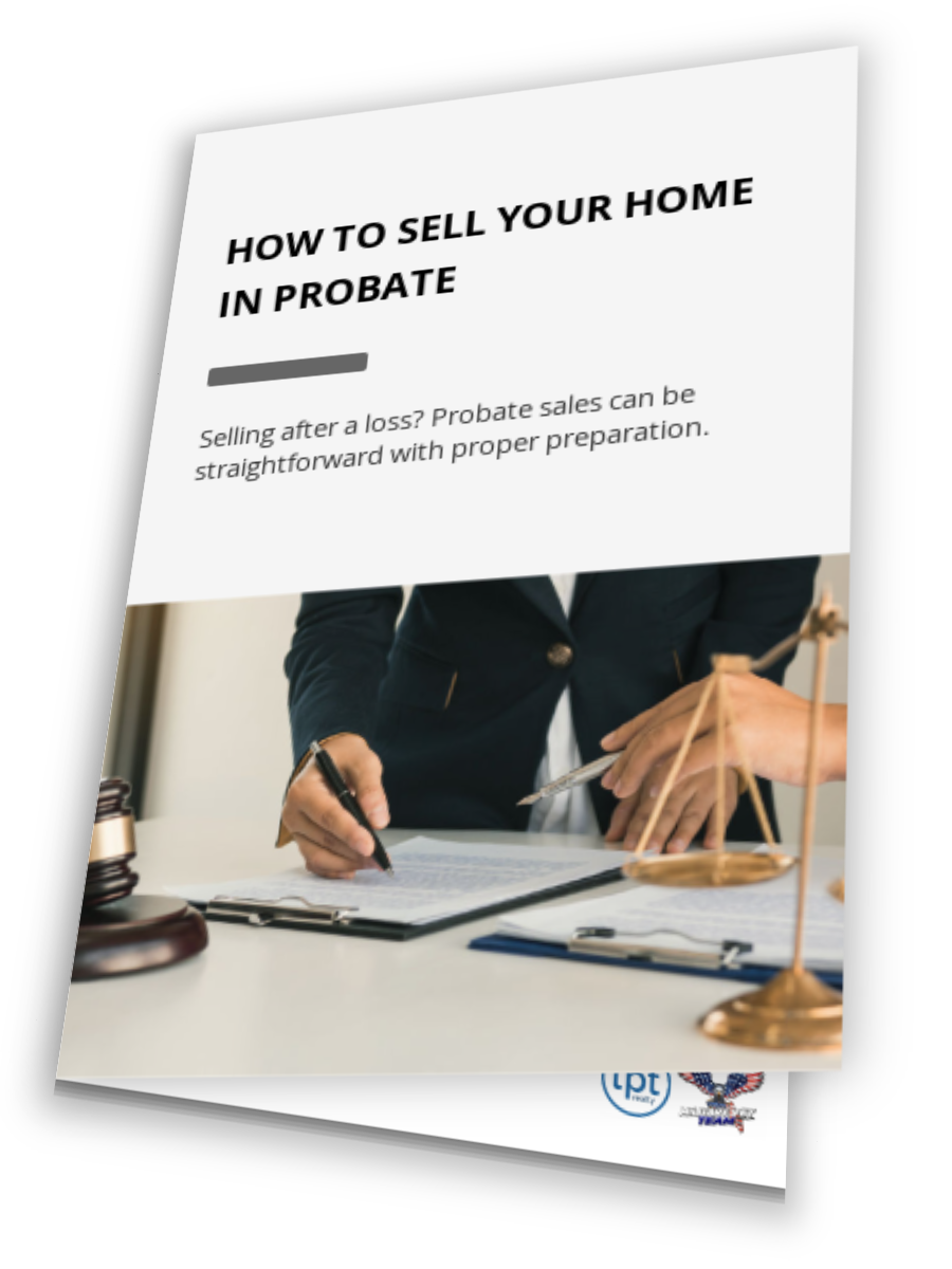 How To Sell Your Home In Probate