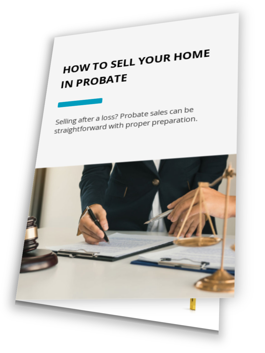 How To Sell Your Home In Probate