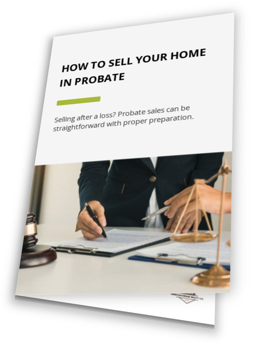 How To Sell Your Home In Probate