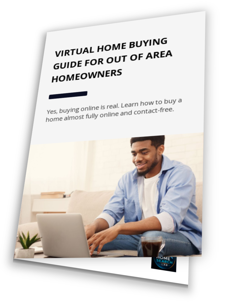 Virtual Home Buying Guide for Out of Area Homeowners