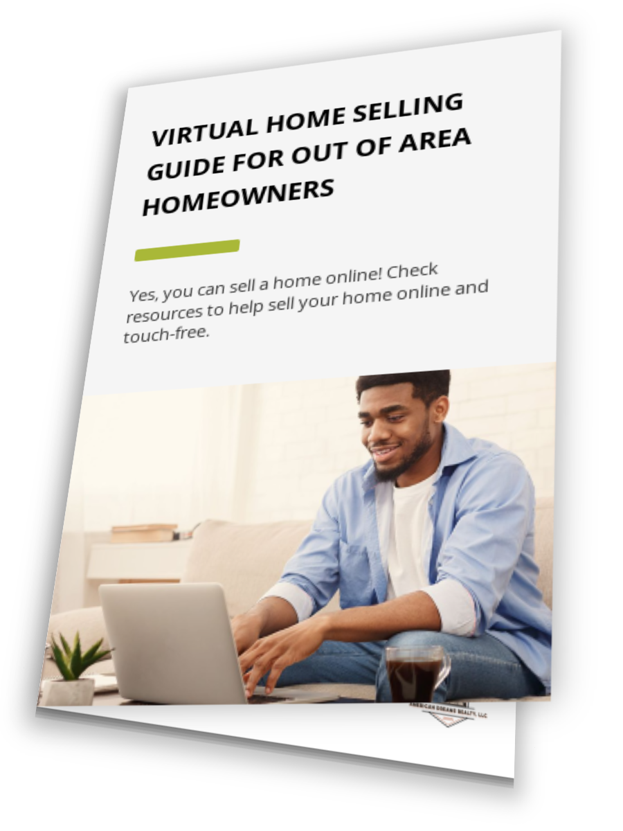 Virtual Home Selling Guide For Out Of Area Homeowners