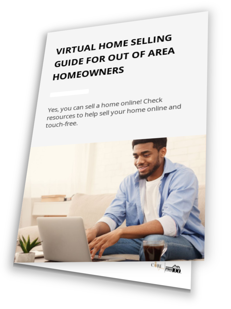 Virtual Home Selling Guide For Out Of Area Homeowners