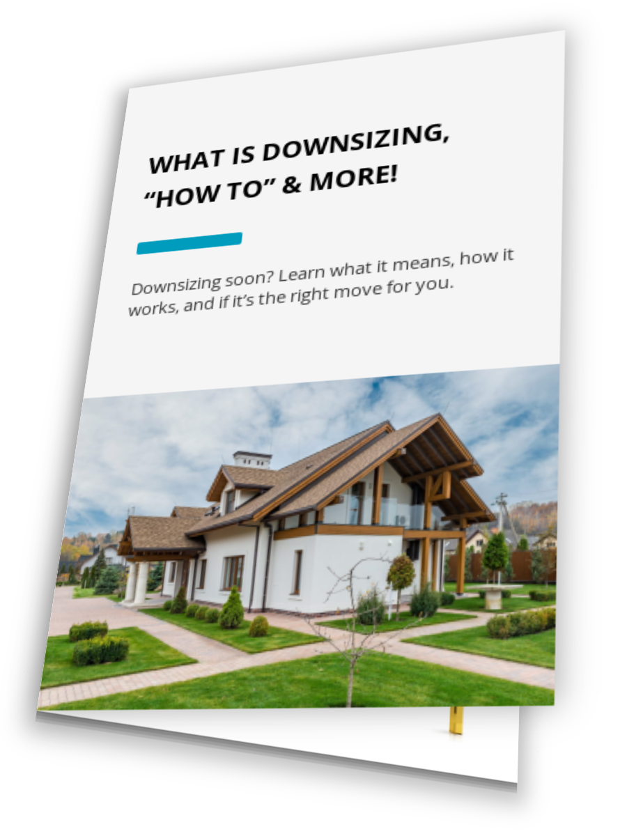 What is Downsizing, “How To” & More!