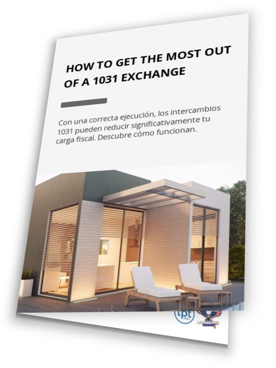 How To Get The Most Out Of A 1031 Exchange