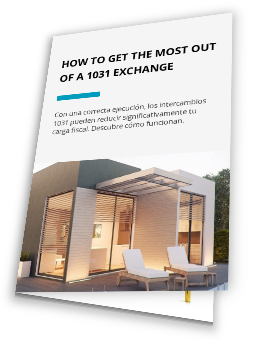 How To Get The Most Out Of A 1031 Exchange