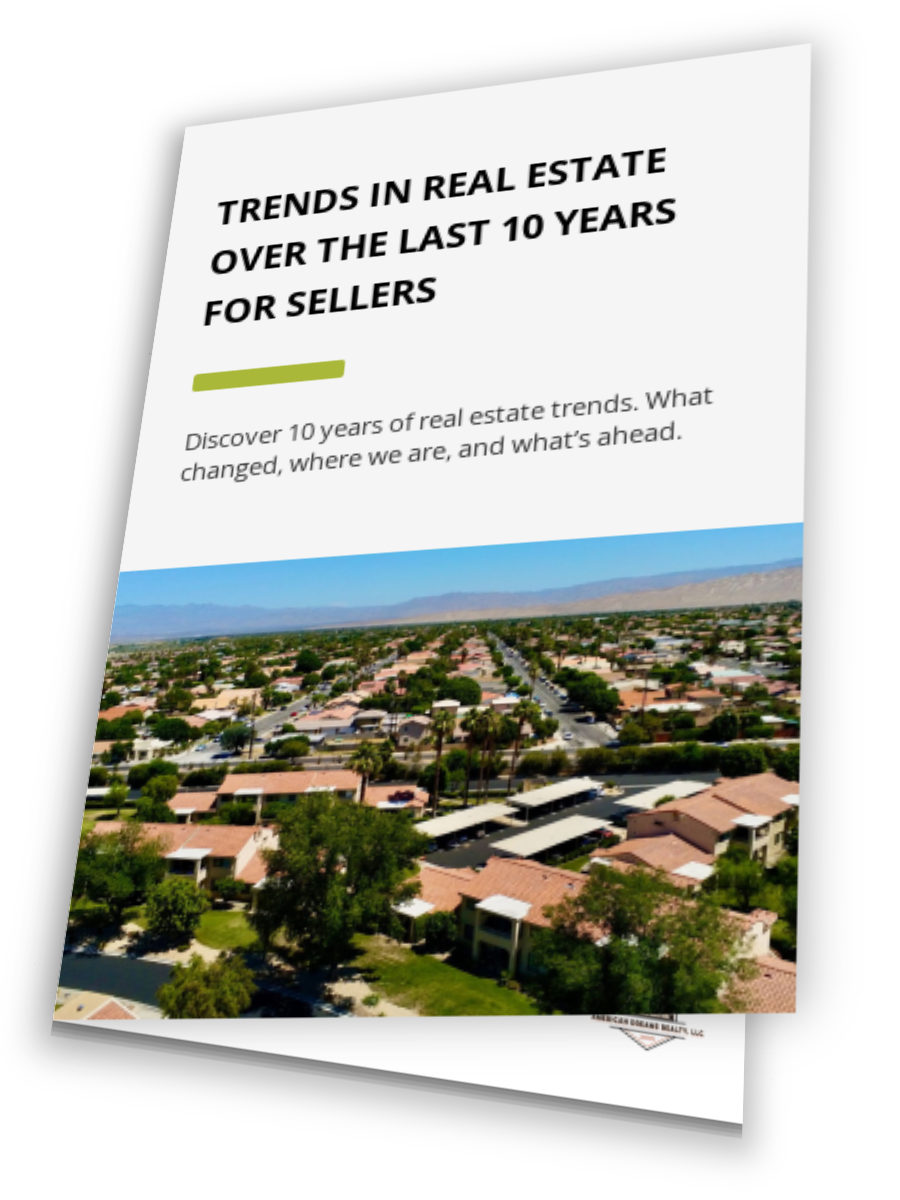Trends In Real Estate Over The Last 10 Years For Sellers