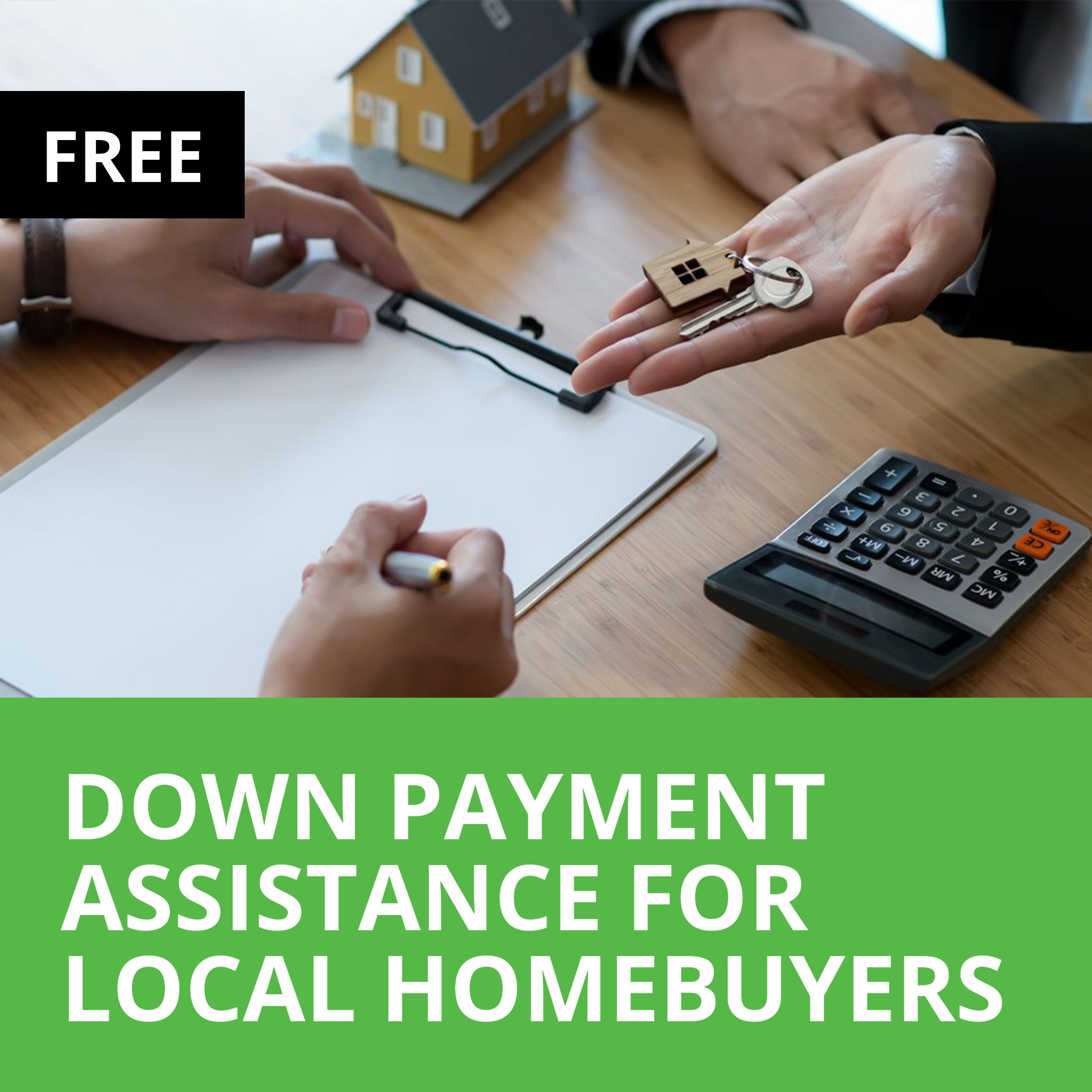 down payment assistance for local homebuyers
