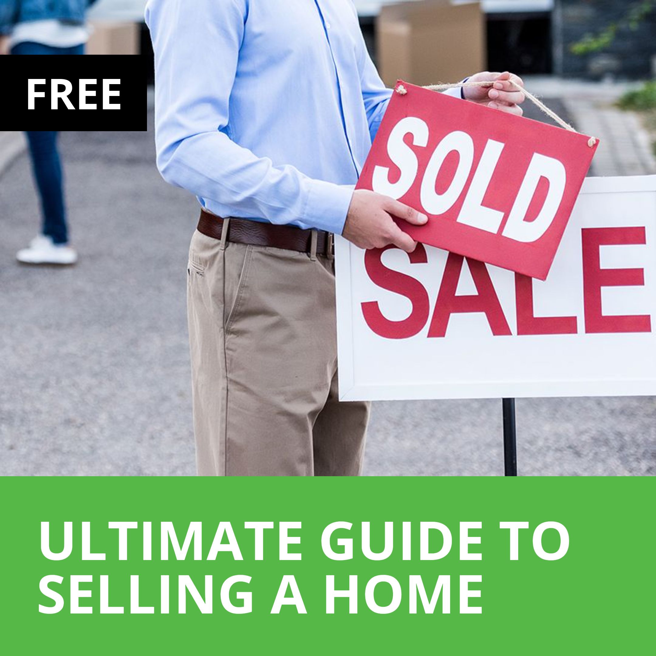 ultimate guide to selling a home